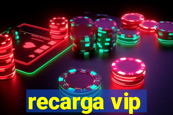 recarga vip